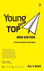 Young on Top New Edition: 35 Kunci Sukses di Usia Muda